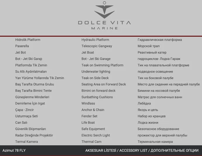 Dejavu Yacht Photos Pics Azimut 78 yacht accessory list in English, Turkish, and Russian by Dolce Vita Marine.