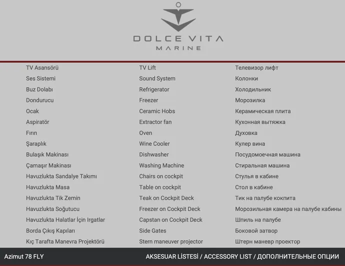 Dejavu Yacht Photos Pics Azimut 78 yacht accessory list featuring TV lift, sound system, and kitchen appliances.