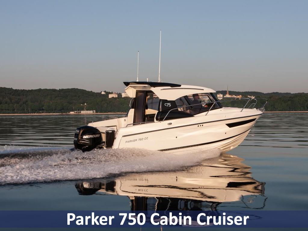 2022 Parker 750 Cabin Cruiser