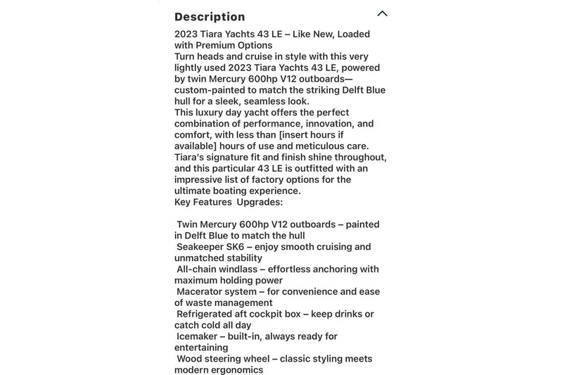 Motivated!! Only 113 Hours Yacht Photos Pics 2023 Tiara Yachts 43 LE description with features like twin Mercury 600hp V12 outboards.