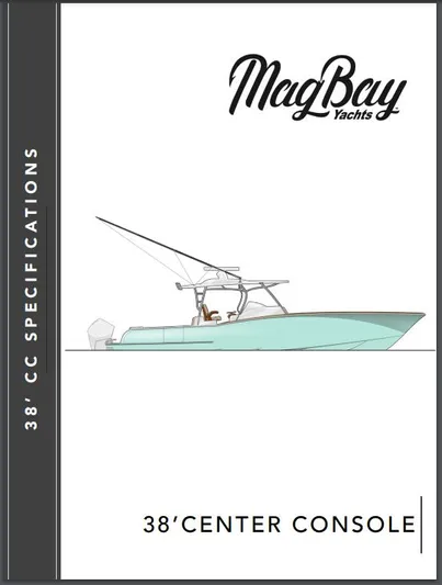  Yacht Photos Pics 2025 Mag Bay 38 CC center console yacht specifications brochure.